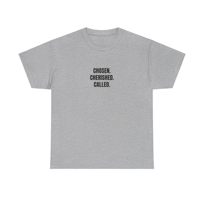 Chosen Cherished Called Unisex Heavy Cotton Tee, Inspirational T-Shirt