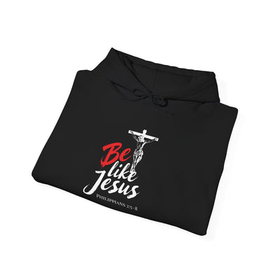 Faith-Inspired Hooded Sweatshirt - Be Like Jesus, Inspirational Apparel, Religious Hoodie