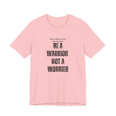 Empowering Warrior Tee, Inspirational T-Shirt for Motivation