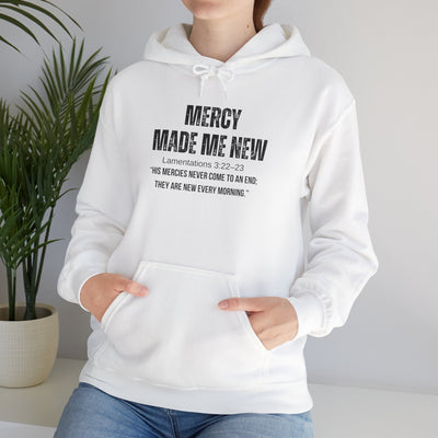 Inspirational Hoodie: Mercy Made Me New, Faith Sweatshirt