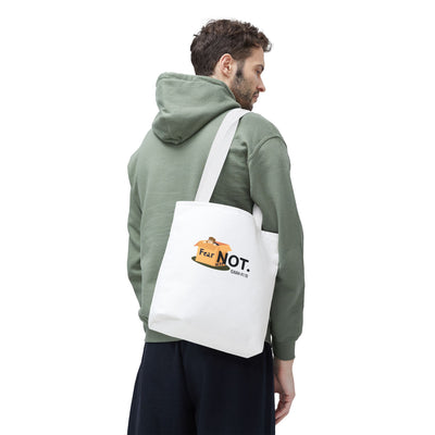 Fear Not Inspirational Tote Bag, Motivational Shopping Bag