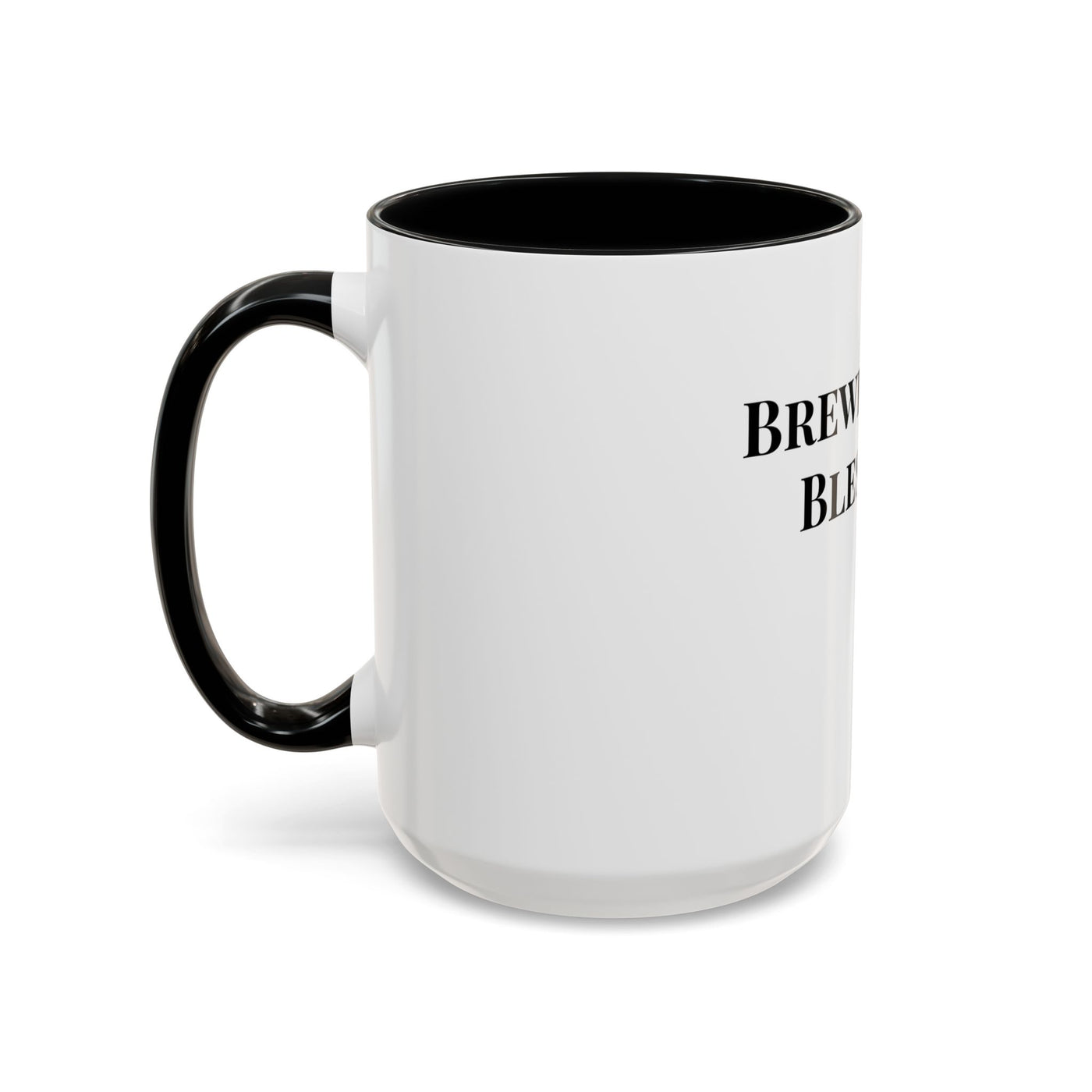 Brewed with Blessings White Ceramic Mug – Christian Coffee Cup (11oz & 15oz), Dishwasher & Microwave Safe