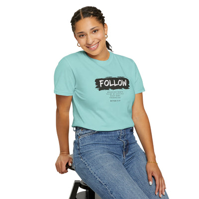 Follow Me Motivational Unisex T-shirt, Comfortable Tee for Everyday Wear