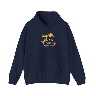 Joy Comes in the Morning Hoodie, Inspirational  Sweatshirt