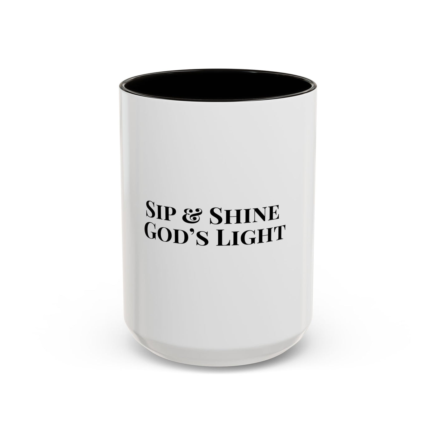 Sip and Shine God's Light Colorful Mugs (11oz, 15oz)