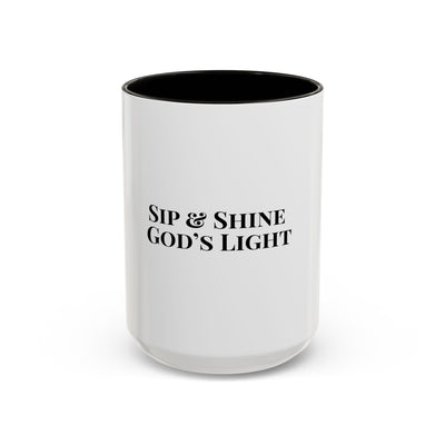 Sip and Shine God's Light Colorful Mugs (11oz, 15oz)