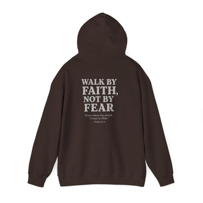 Inspirational Hooded Sweatshirt - "Walk by Faith, Not by Fear"
