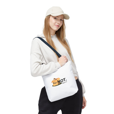 Fear Not Inspirational Tote Bag, Motivational Shopping Bag