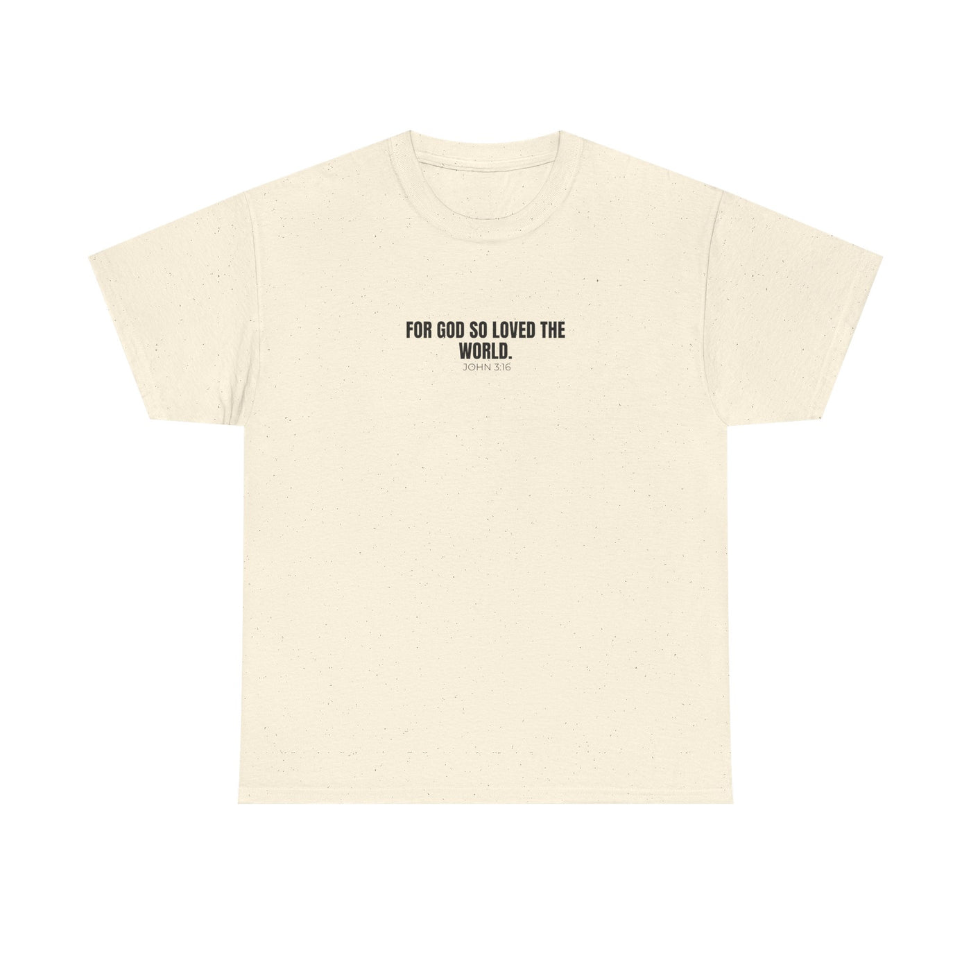 "For God So Loved the World" Inspirational Christian Tee - Unisex Heavy Cotton Tee