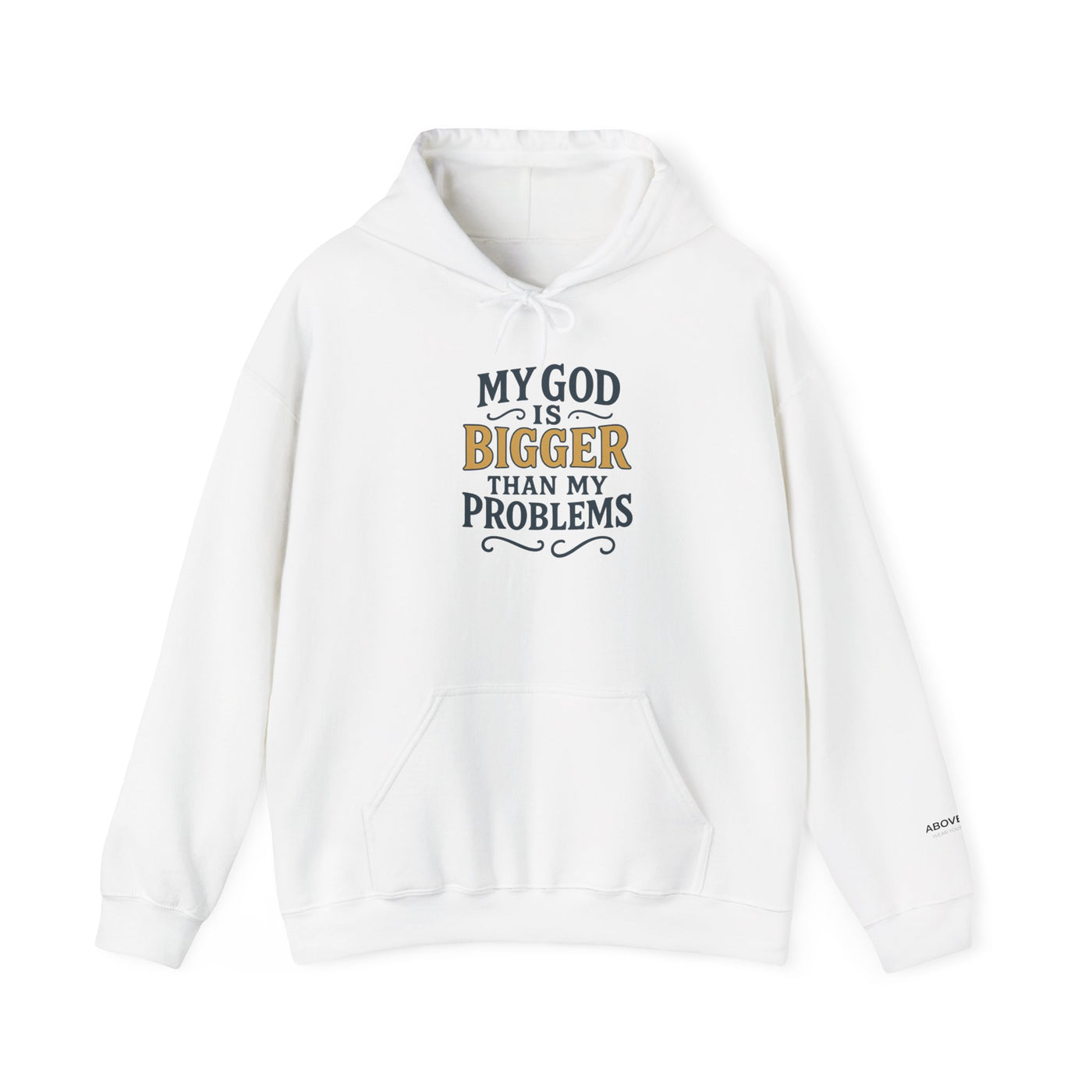 Inspirational Heavy Blend Hoodie | My God is Bigger Than My Problems