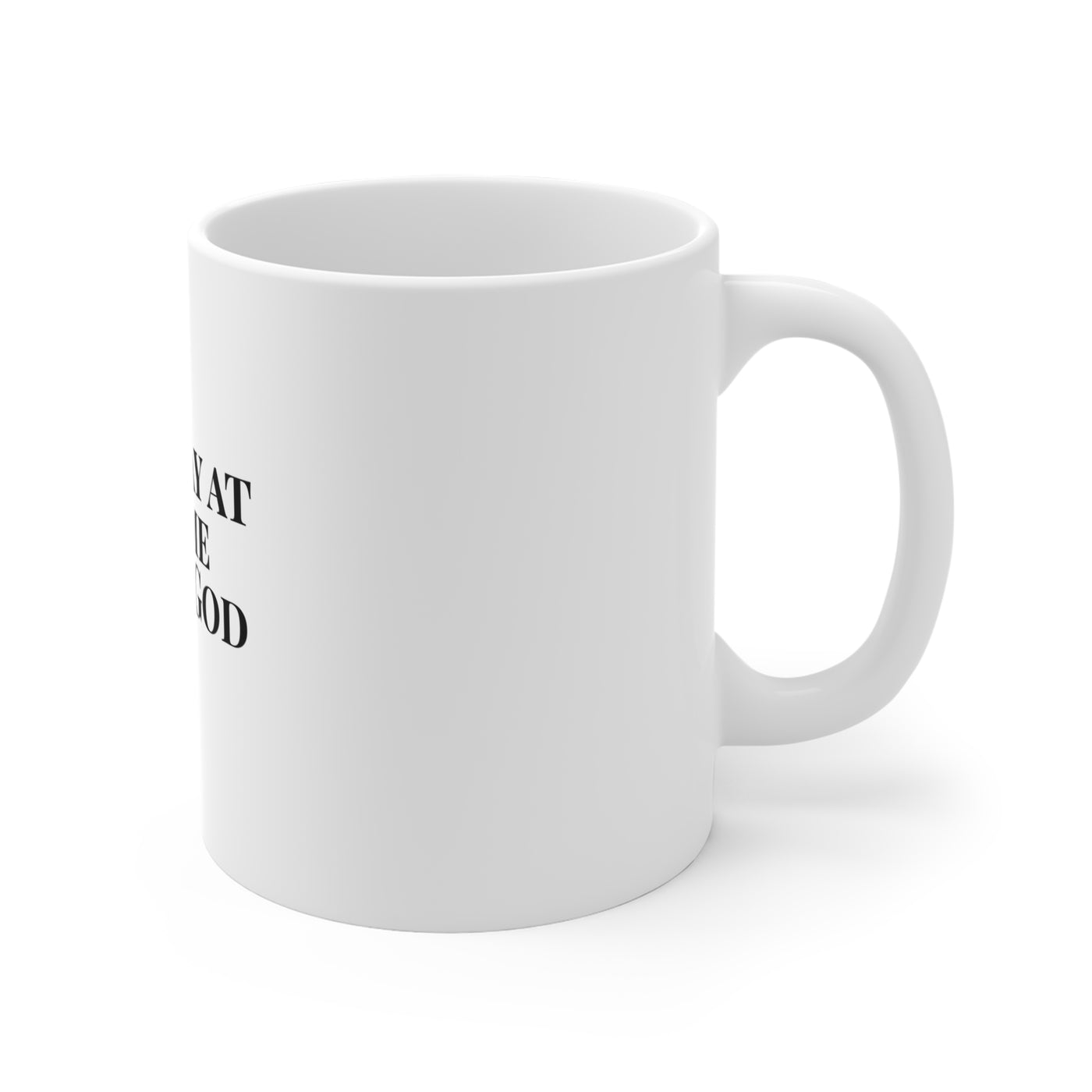 One Day at A Time With God Mug 11oz