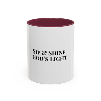 Sip and Shine God's Light Colorful Mugs (11oz, 15oz)