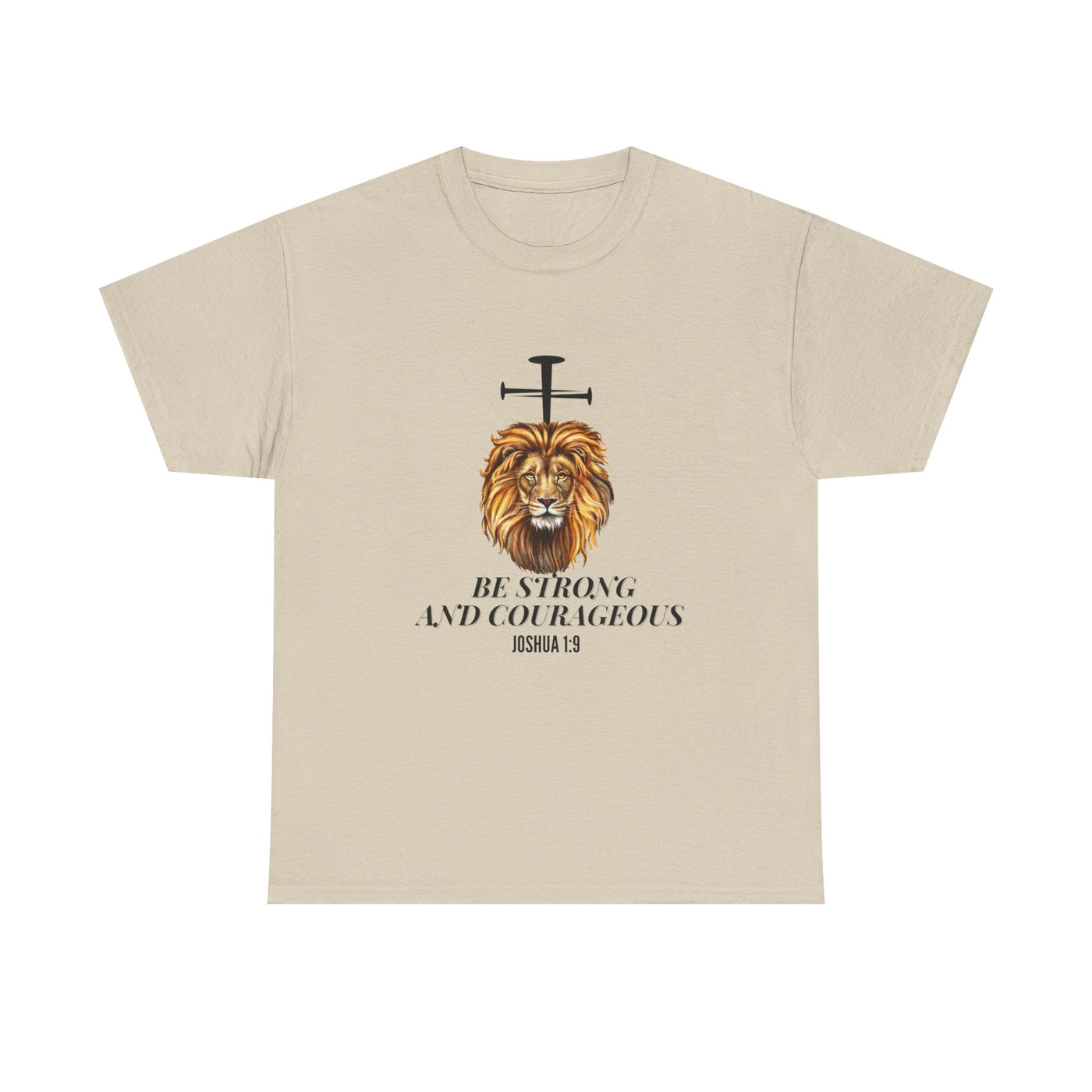 'Be Strong and Courageous' | Motivational Apparel
