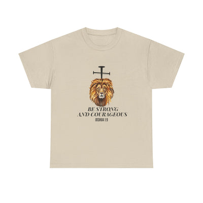 'Be Strong and Courageous' | Motivational Apparel