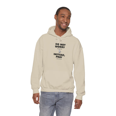 Inspirational Hooded Sweatshirt - 'Do Not Worry, Instead, Pray'