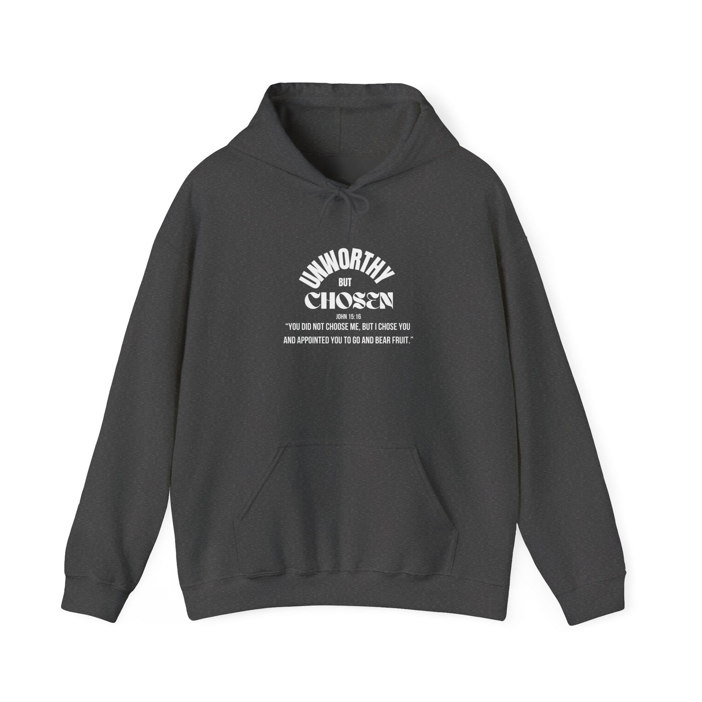 Unworthy but Chosen Unisex Motivational Hoodie