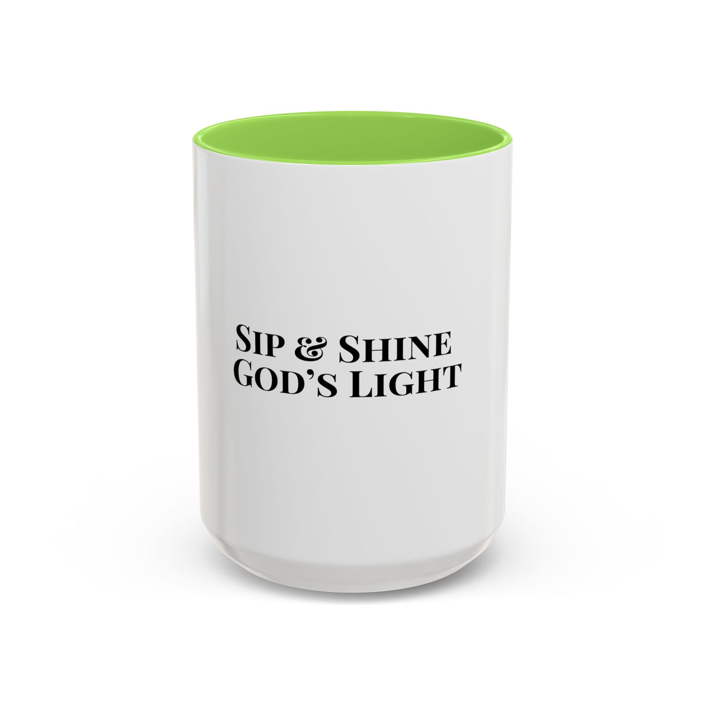 Sip and Shine God's Light Colorful Mugs (11oz, 15oz)