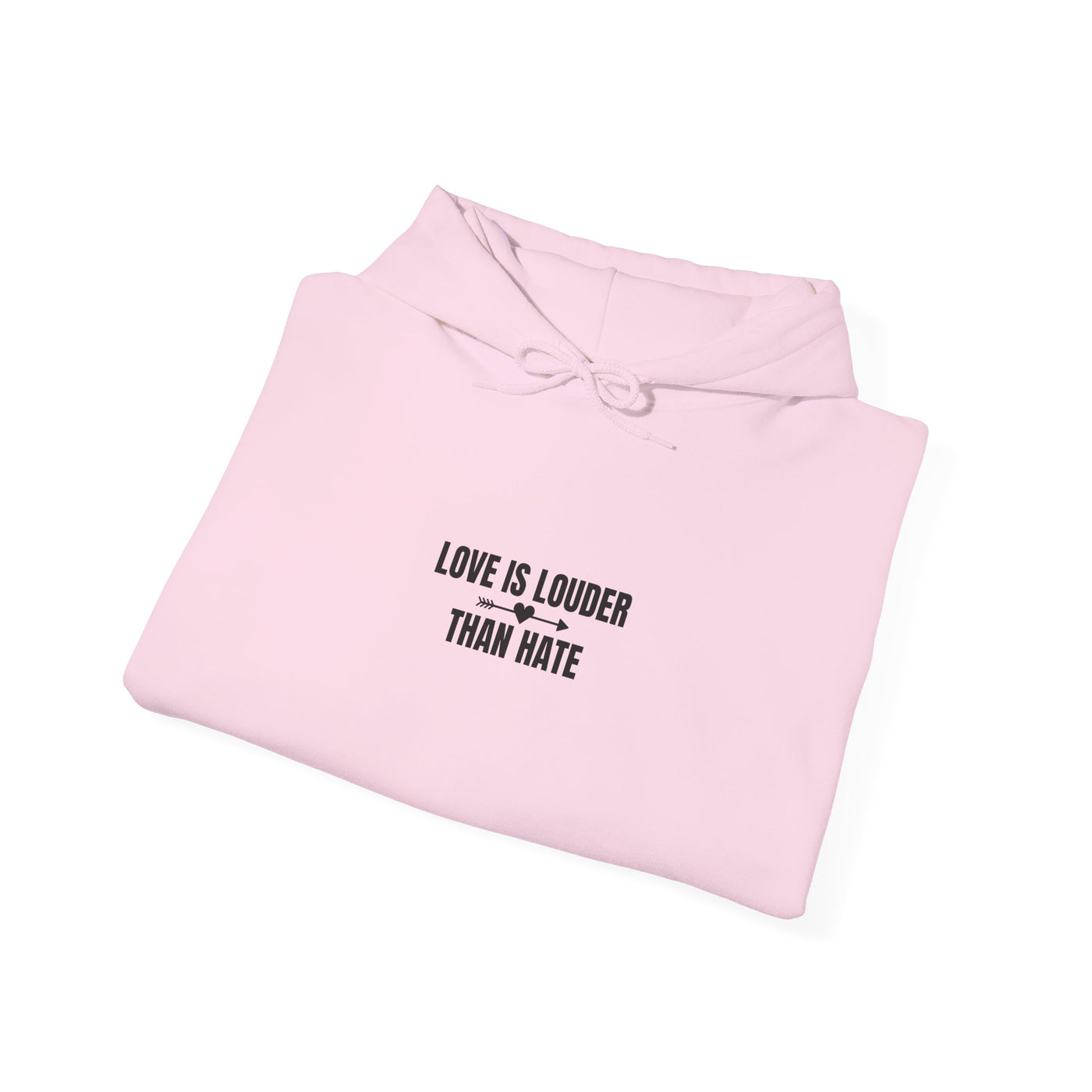 Love Is Louder Hoodie | Unisex Sweatshirt for Kindness & Activism