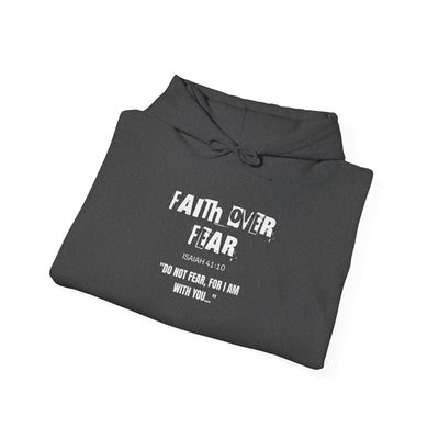 Faith Over Fear Hoodie | Unisex Christian Sweatshirt, Inspirational Apparel