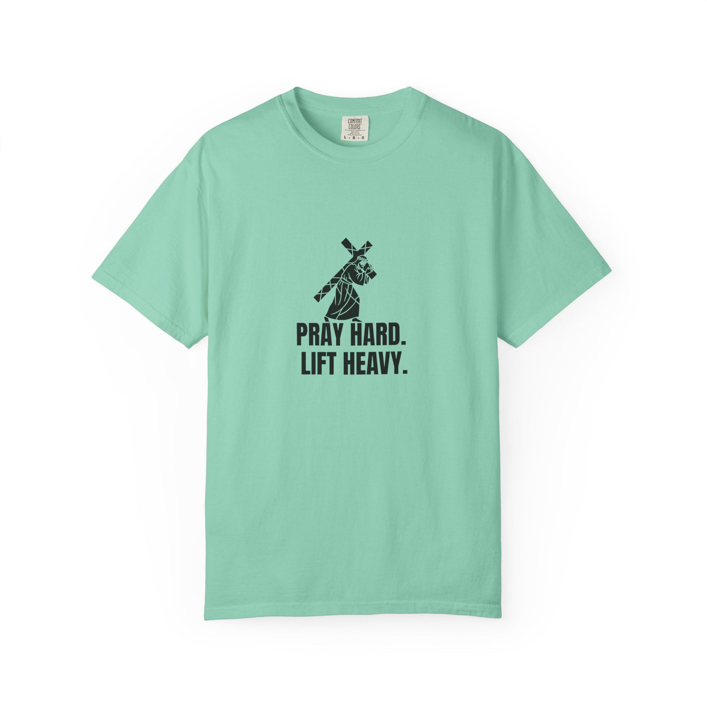Pray Hard Lift Heavy Tee, Inspirational  Apparel