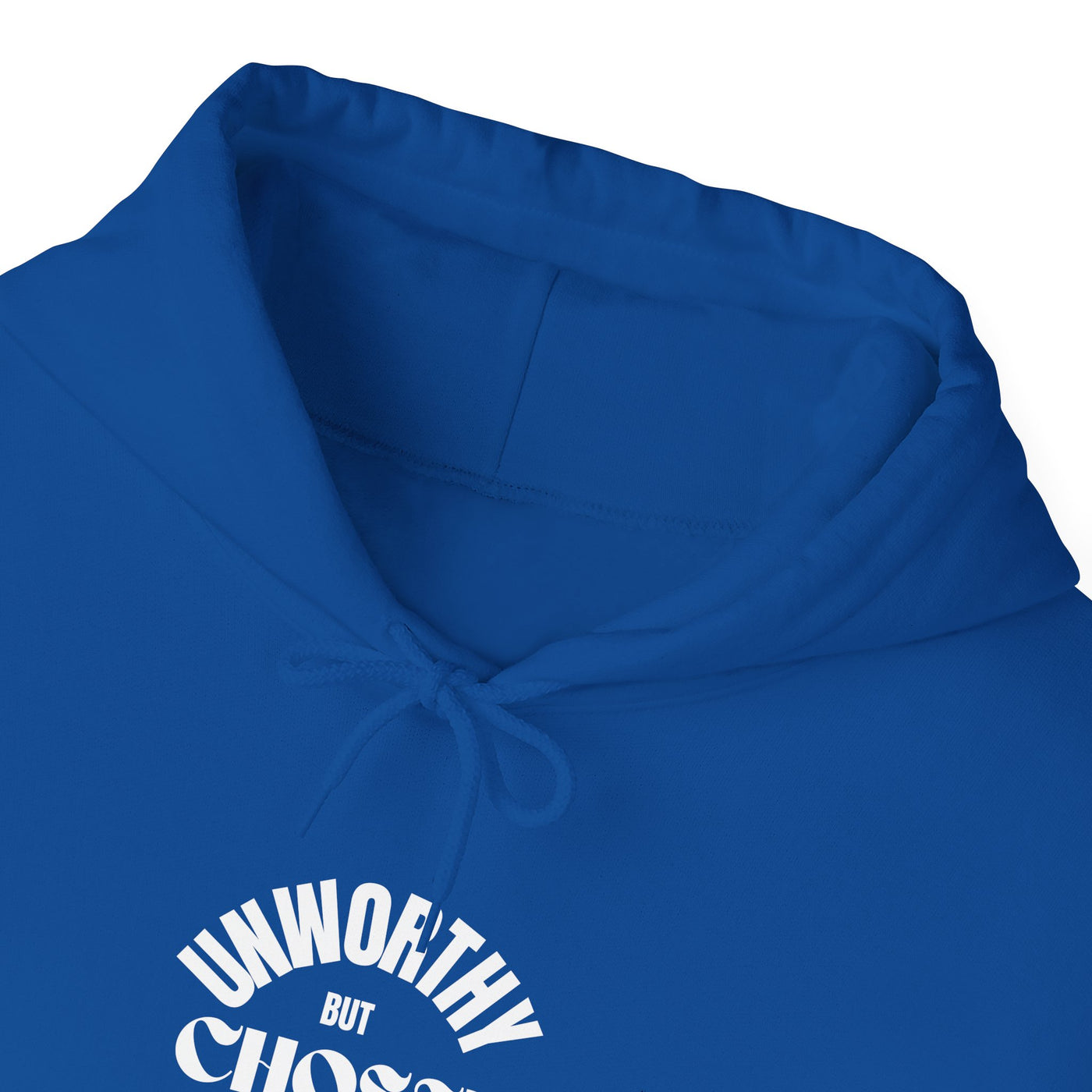 Unworthy but Chosen Unisex Motivational Hoodie