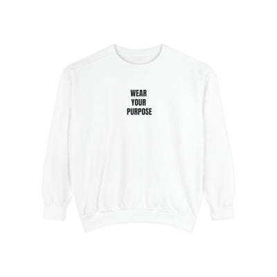 Purposeful Unisex Sweatshirt, Cozy Gift for Friends, Affirmation Apparel