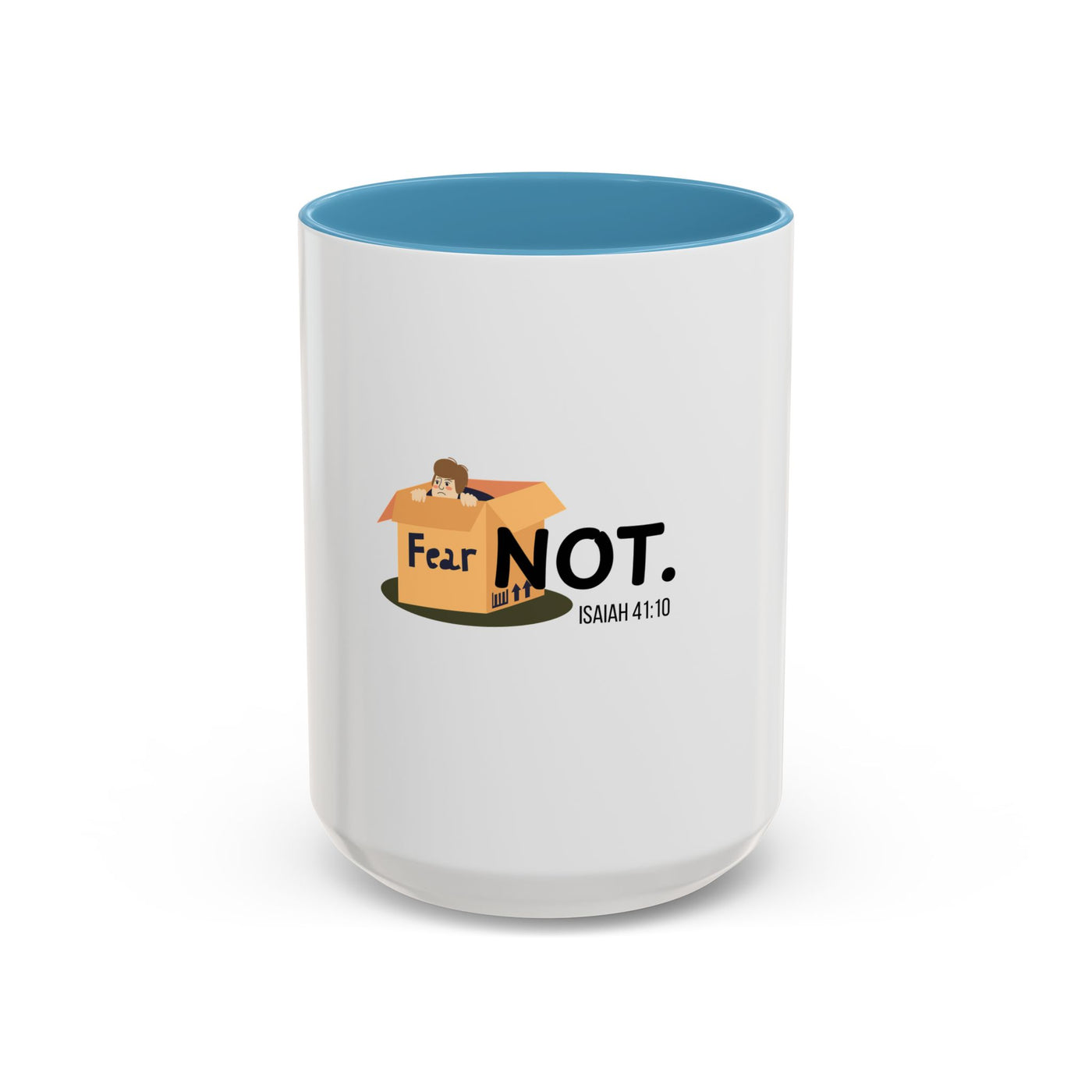 Fear Not Inspirational Coffee Mug, Motivational Mug, Gift for Encouragement, Self-Care Mug, Faith-Based Gift