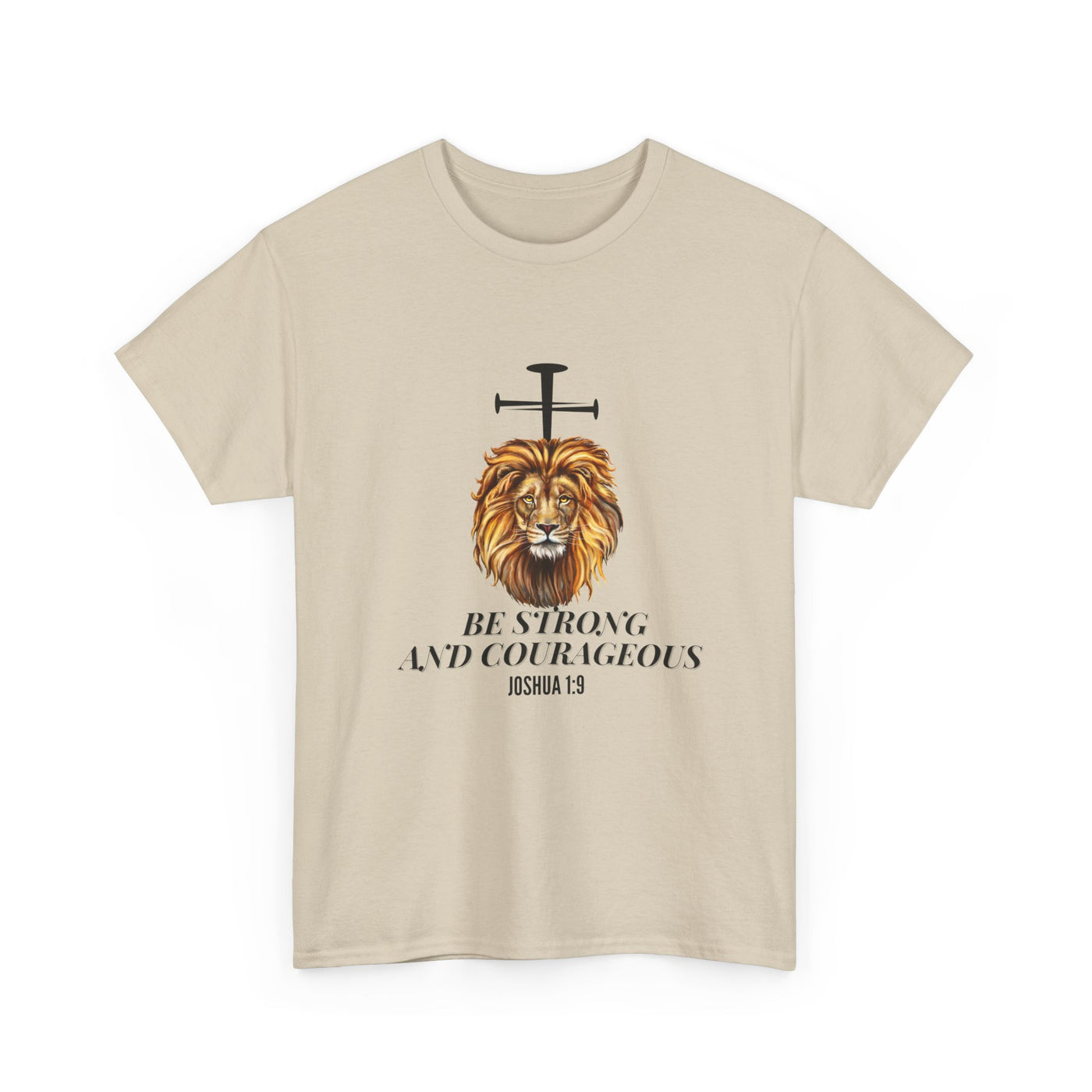 'Be Strong and Courageous' | Motivational Apparel