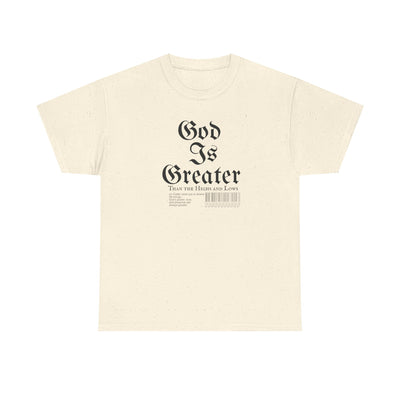 God Is Greater Unisex Heavy Cotton Tee, Faith-Based T-Shirt