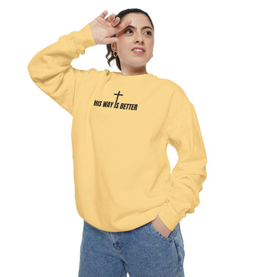 His Way is Better Unisex  Christian Sweatshirt
