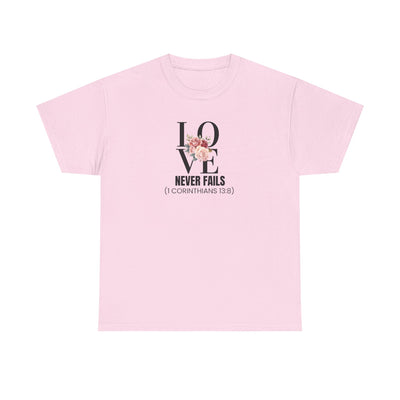 Love Never Fails Unisex Cotton Tee - Inspirational Shirt