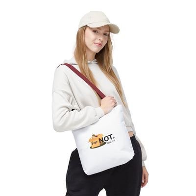 Fear Not Inspirational Tote Bag, Motivational Shopping Bag
