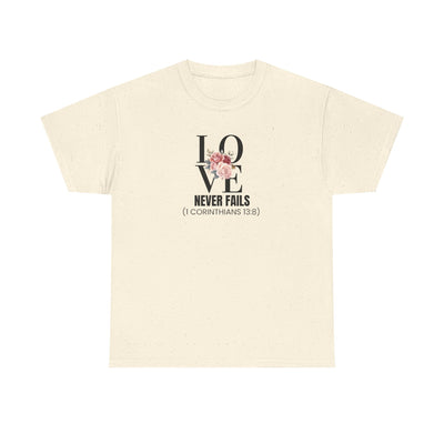 Love Never Fails Unisex Cotton Tee - Inspirational Shirt