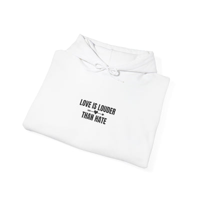 Love Is Louder Hoodie | Unisex Sweatshirt for Kindness & Activism
